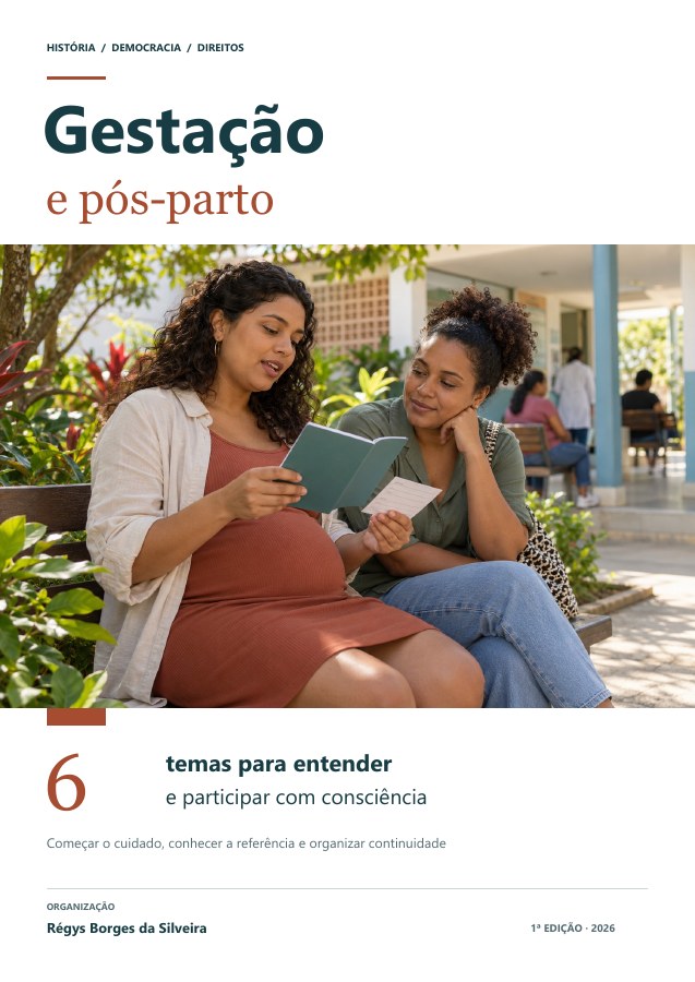 Capa da cartilha Gestação e pós-parto: acompanhamento, escolhas e apoio