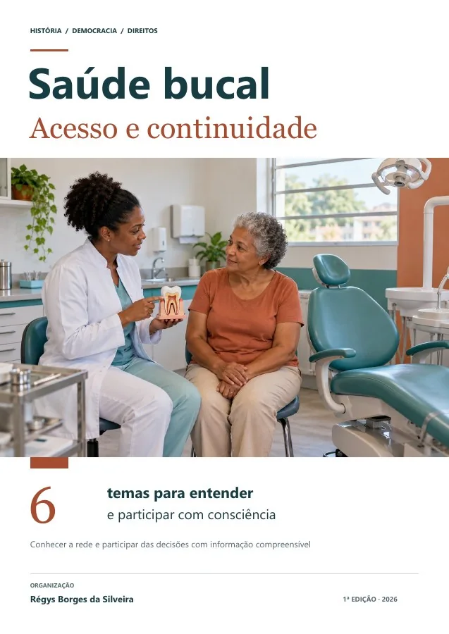 Capa de Saúde bucal: acesso, informação e continuidade do atendimento